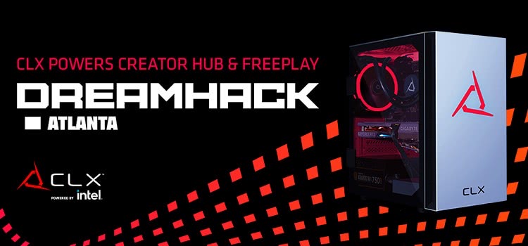 CLX Powers DreamHack Atlanta!