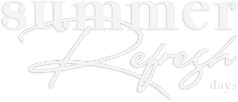 SUMMER REFRESH DAYS 2026
